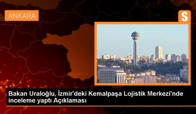 Ulaştırma Bakanı: 2053’e kadar lojistik merkez sayısını 26’ya çıkarmayı hedefliyoruz